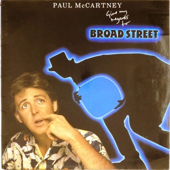 Пластинка Paul McCartney Give My Regards to Broad Street